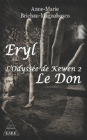 Eryl l'Odyssée de Kewen 2