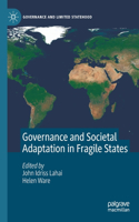 Governance and Societal Adaptation in Fragile States