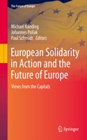 European Solidarity in Action and the Future of Europe