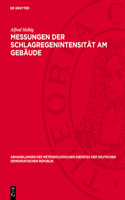Messungen Der Schlagregenintensität Am Gebäude