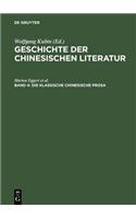 Die Klassische Chinesische Prosa