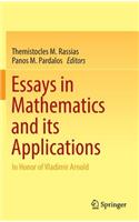 Essays in Mathematics and Its Applications