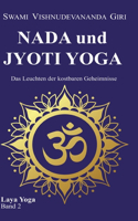 Nada und Jyoti Yoga