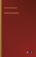 Polnische Geschichte