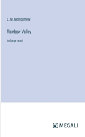 Rainbow Valley