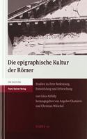 Die Epigraphische Kultur Der Romer