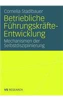 Betriebliche Führungskräfte-Entwicklung