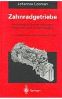 Zahnradgetriebe: Grundlagen, Konstruktionen, Anwendungen in Fahrzeugen(26 Konstruktionsba1/4cher)