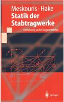 Statik Der Stabtragwerke: Einfa1/4hrung in Die Tragwerkslehre