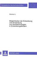 Moeglichkeiten der Entwicklung und Anwendung von Hochtechnologien in Entwicklungslaendern: Fallstudien Zur Entwicklung Der Mikroelektronik in China Und Suedkorea