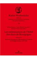 Les ordonnances de l'hôtel des ducs de Bourgogne