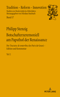 Botschafterzeremoniell Am Papsthof Der Renaissance