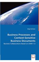 Business Processes and Context-Sensitive Business Documents - Business Collaborations Based on UMM 1.0