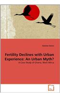 Fertility Declines with Urban Experience