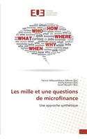 Les Mille Et Une Questions de Microfinance