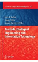 Towards Intelligent Engineering and Information Technology