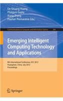 Emerging Intelligent Computing Technology and Applications