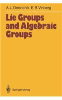 Lie Groups and Algebraic Groups