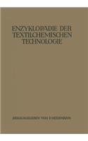 Enzyklopädie der textilchemischen Technologie