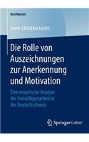 Rolle Von Auszeichnungen Zur Anerkennung Und Motivation