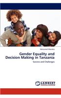 Gender Equality and Decision Making in Tanzania