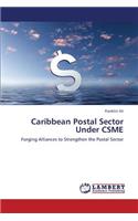 Caribbean Postal Sector Under CSME