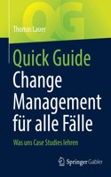 Quick Guide Change Management Für Alle Fälle