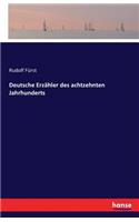 Deutsche Erzähler des achtzehnten Jahrhunderts