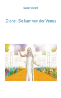 Diane - Sie kam von der Venus