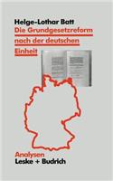 Die Grundgesetzreform Nach Der Deutschen Einheit