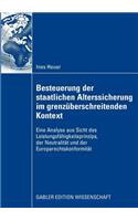 Besteuerung Der Staatlichen Alterssicherung Im Grenzüberschreitenden Kontext