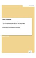 Werbung von gestern bis morgen