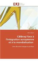 C L Ra I Face À l'Intégration Européenne Et À La Mondialisation