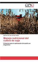 Manejo Nutricional del Cultivo de Soja