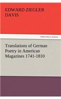 Translations of German Poetry in American Magazines 1741-1810