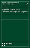 Vergleichende Werbung - Erfordernis Und Folgen Des Vergleichs