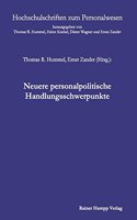 Neuere Personalpolitische Handlungsschwerpunkte