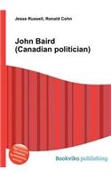 John Baird (Canadian Politician)