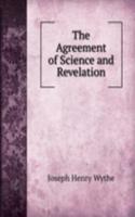 Agreement of Science and Revelation