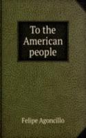 To the American people