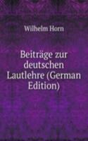 Beitrage zur deutschen Lautlehre (German Edition)