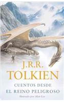 Cuentos Desde el Reino Peligroso