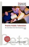 Prairie Public Television: (English)
