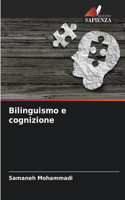 Bilinguismo e cognizione