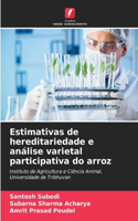 Estimativas de hereditariedade e análise varietal participativa do arroz