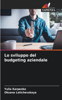 Lo sviluppo del budgeting aziendale