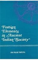 Foreign Elements of Ancient India Society