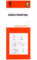SYNTHESIS OF ESSENTIAL DRUGS