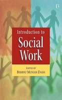 INTRODUCTION TO SOCIAL WORK
