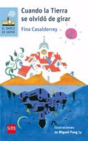Cuando la tierra se olvido de girar